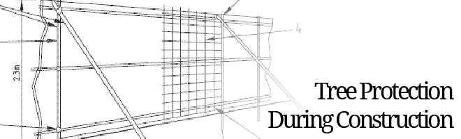 Construction site fencing for tree protection